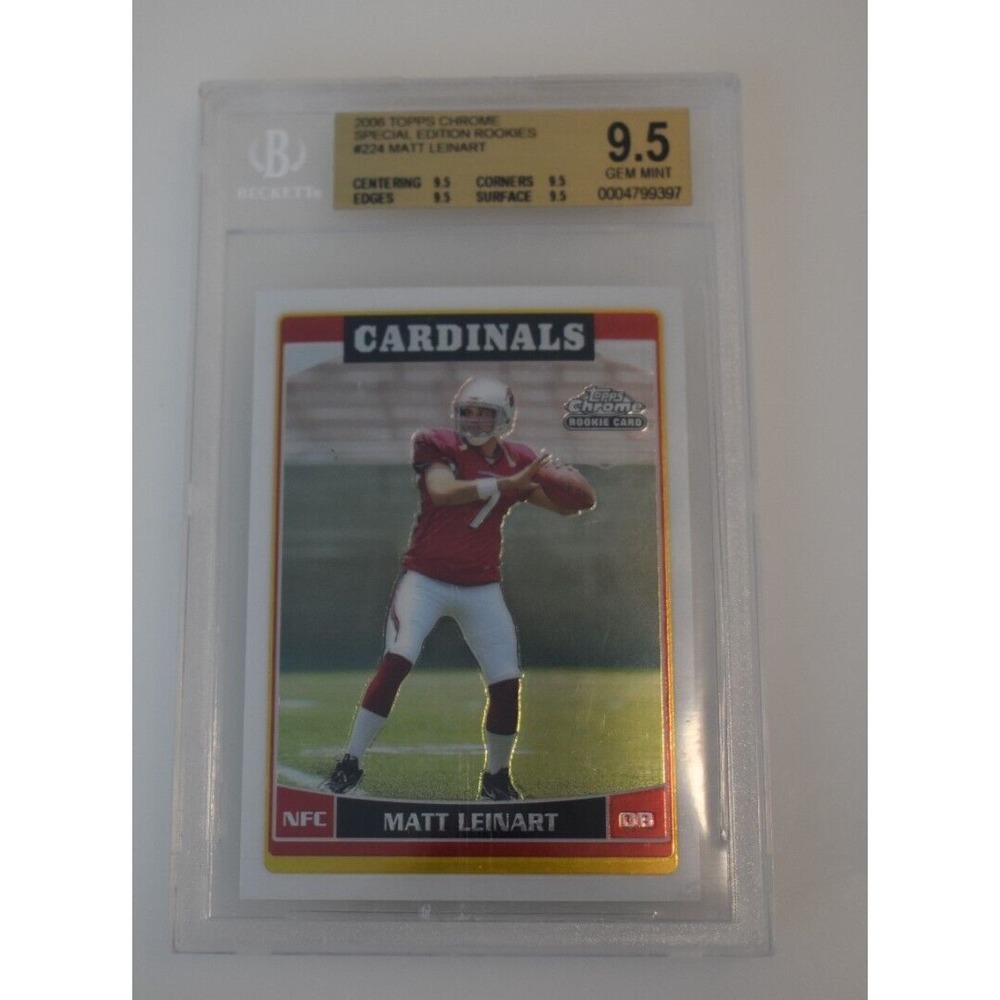 2006 Topps Chrome Football MATT LEINART Rookie RC #224 BGS GEM MINT 9.5